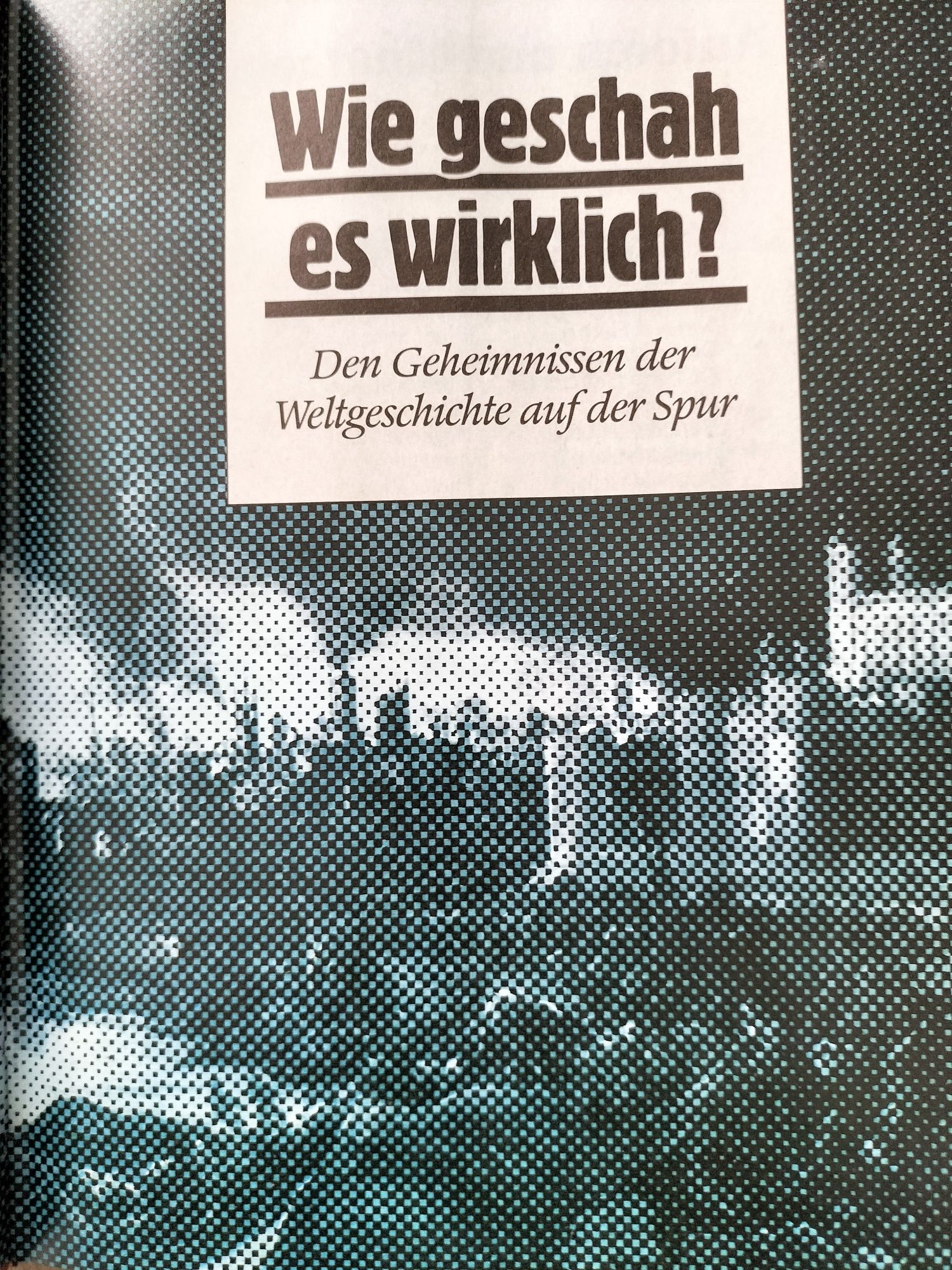 Wie geschach es wirklich? (Jak to było naprawdę?)