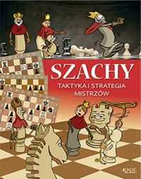 Szachy. Taktyka i strategia mistrzów - Ferenc Halasz, Zoltan Geczi