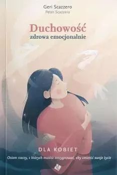 Duchowość Zdrowa Emocjonalnie Dla Kobiet Szaron