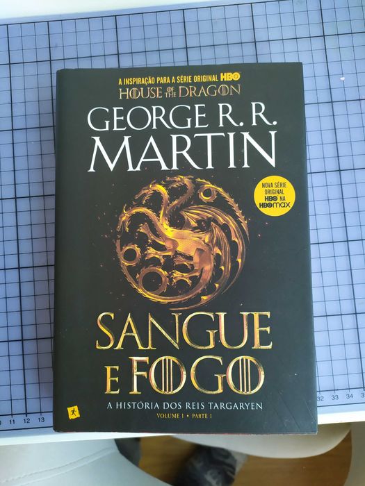 Sangue e fogo de George R. R. Martin. Volume 1 - Parte 1.
