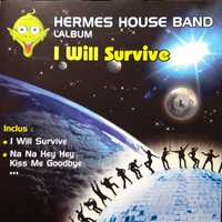 Hermes House Band – I Will Survive - L'Album (CD, 1998)