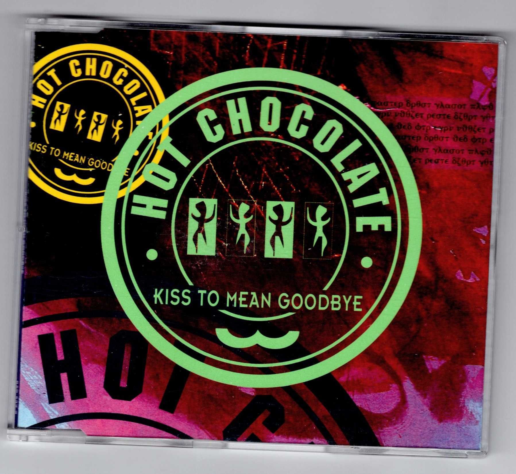 Hot Chocolate - Kiss To Mean Goodbye (CD, Singiel)