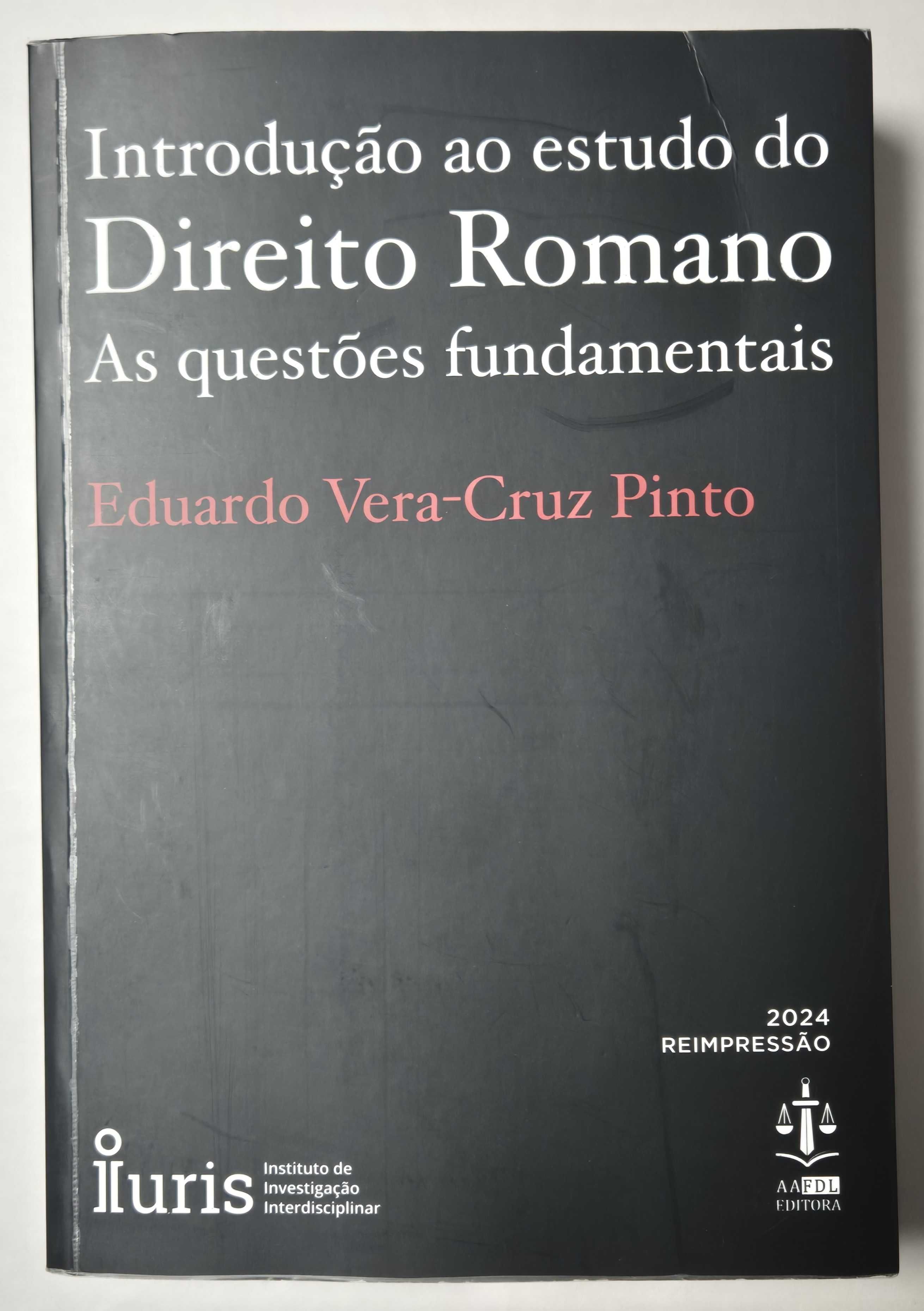 Livro"Introdução ao Estudo do Direito Romano-As Questões Fundamentais"