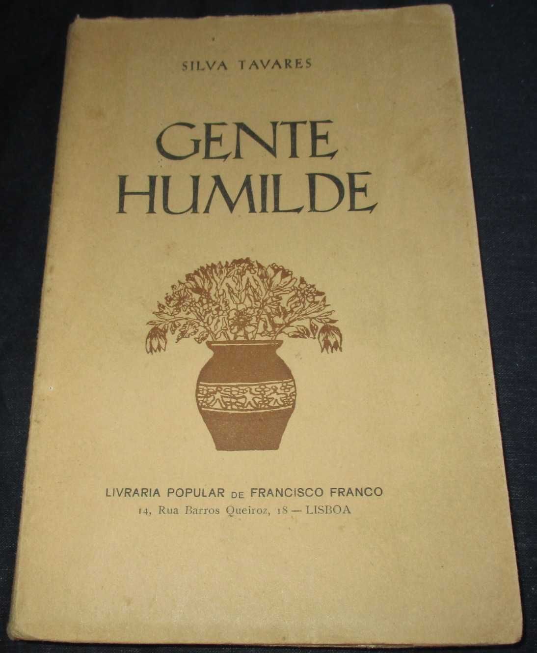 Livro Gente Humilde Silva Tavares 1ª edição 1934