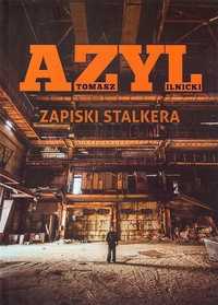 Azyl. Zapiski Stalkera, Tomasz Ilnicki