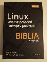 Linux. Wiersz poleceń i skrypty powłoki. Biblia. Wydanie IV