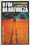 15658

O Fim da Natureza
de Whitley Strieber e James Kunetka