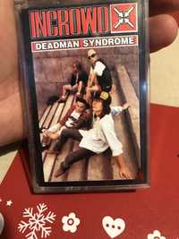 Kaseta Deadman Syndrome Incrowd