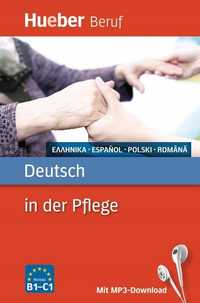 Deutsch In Der Pflege B1- C1 Hueber