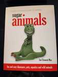 Squires Kitchen's Guide to Making Sugar Animals - Jan Clement-May