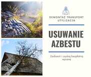 Azbest - demontaż, transport i utylizacja
