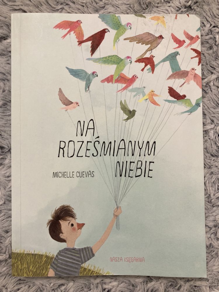 Na roześmianym niebie - książka dla dziesięciolatka i nie tylko