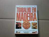 Enciclopédia do Trabalho em Madeira