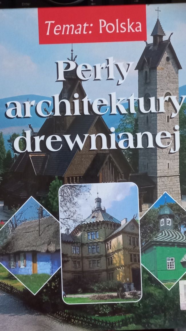 Perły architekury drewnianej