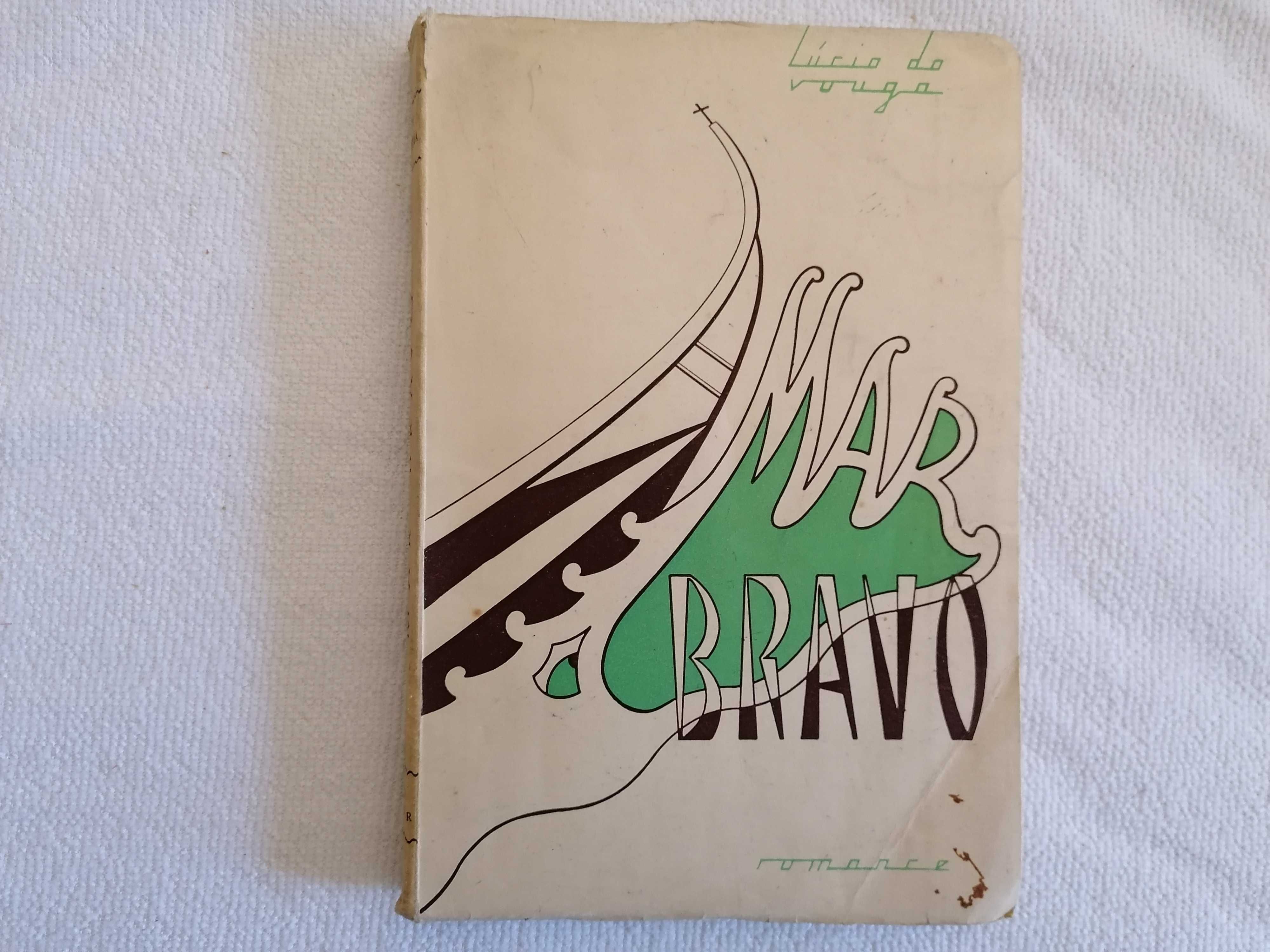 Mar bravo, Lúcio do Vouga, 1ª edição 1957, dedicatória do autor