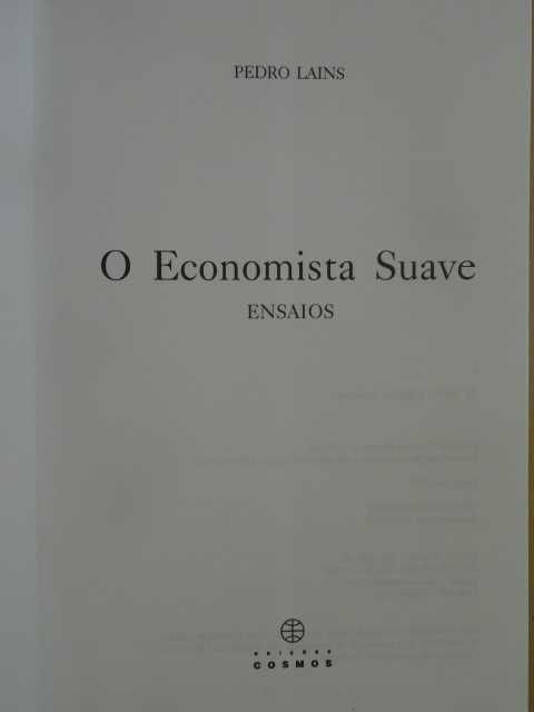 O Economista Suave de Pedro Lains