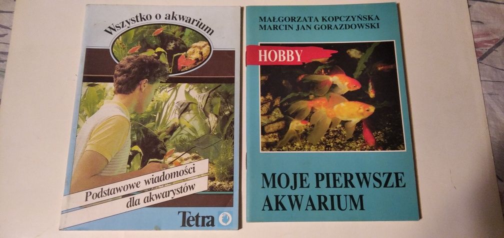 Moje pierwsze akwarium oraz Wszystko o akwarium  2 książki.