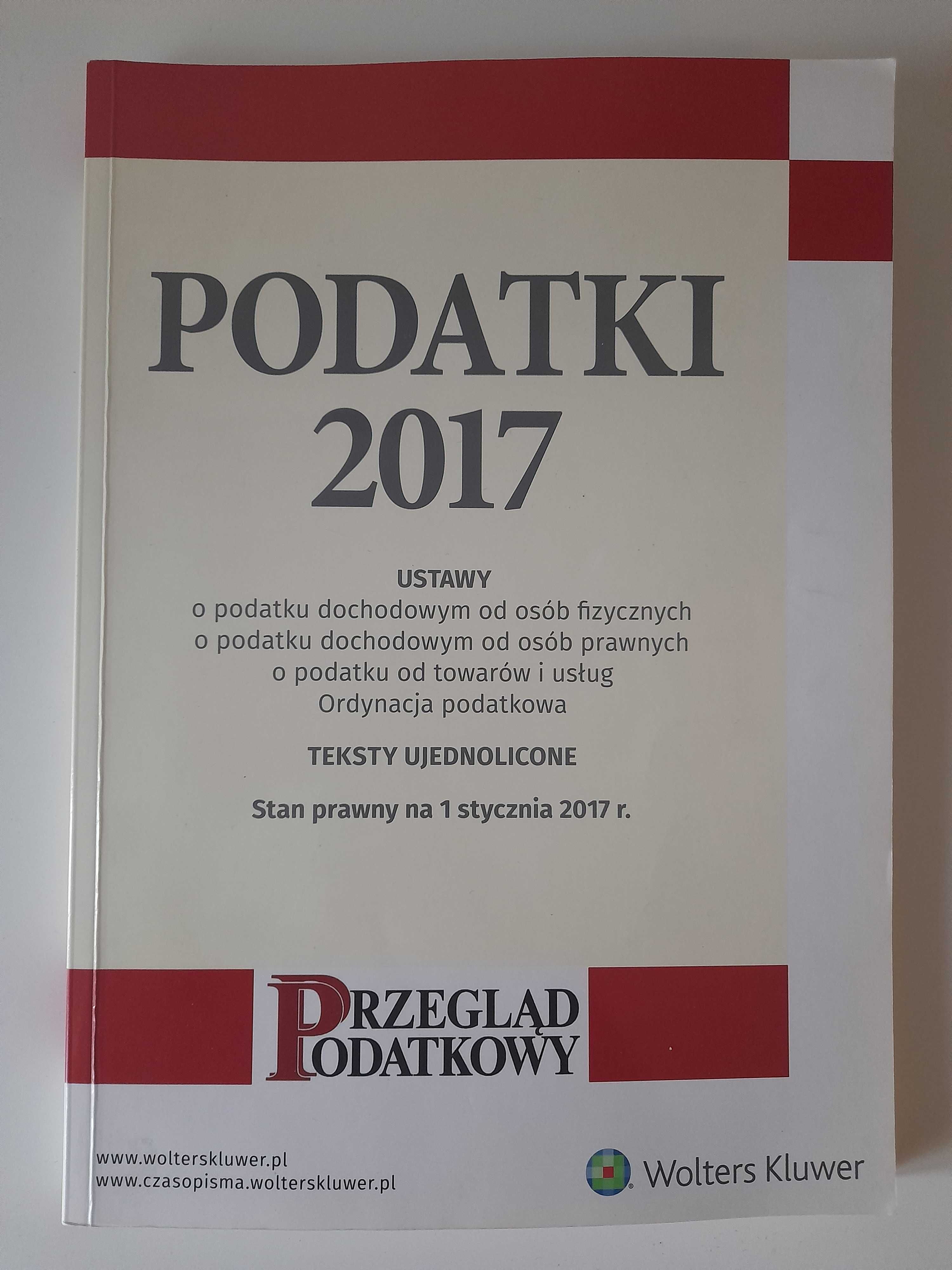 Przegląd podatkowy Podatki 2017 Ustawy Wolters Kluwer