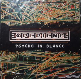 ExperiencE – Psycho In Blanco (CD, 2010, FOLIA)