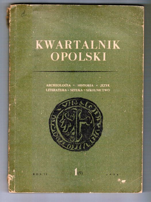 Kwartalnik Opolski, Rok 2, nr1(5), 1956