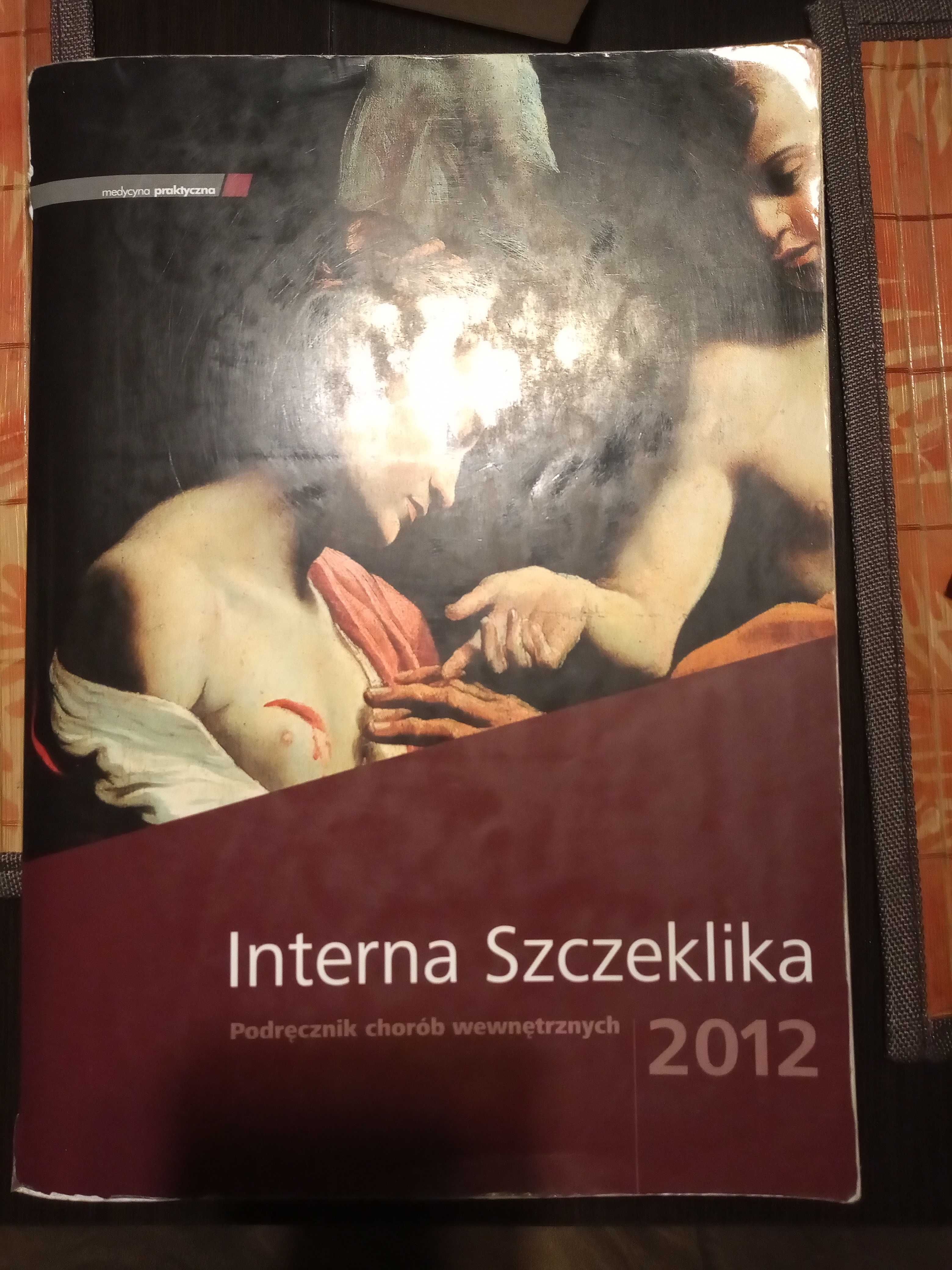 Sprzedam książkę Interna Szczeklika 2012