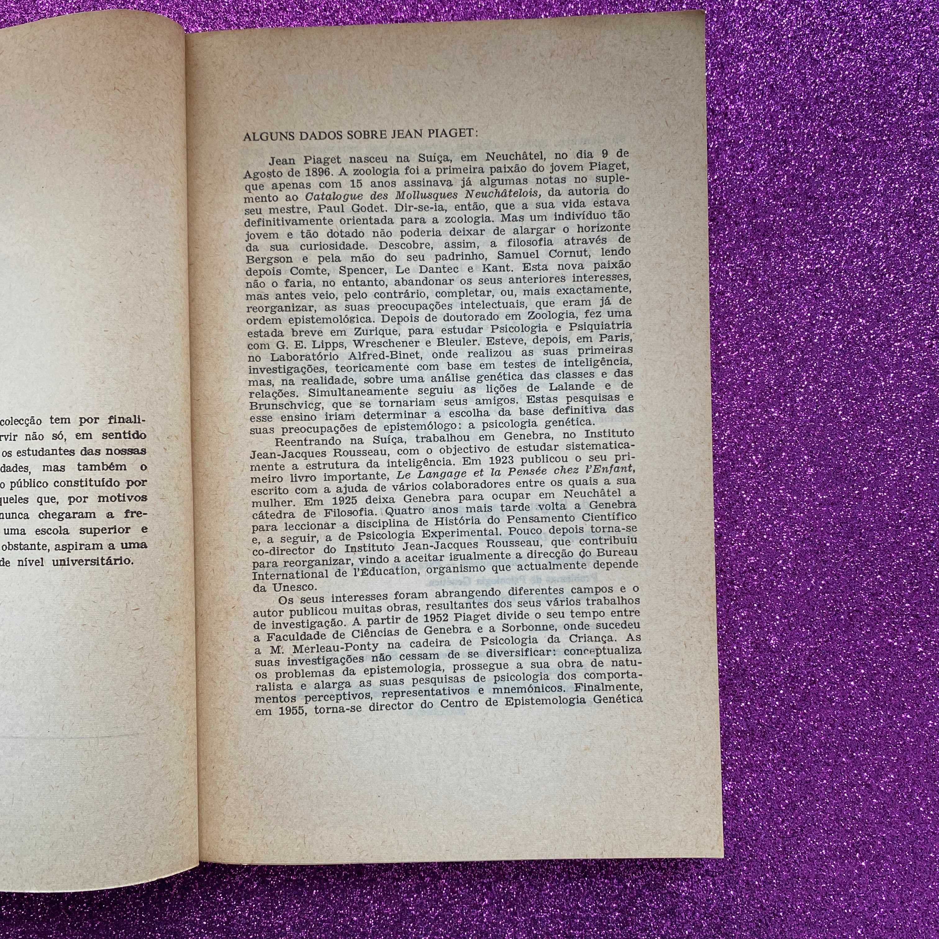 Problemas de Psicologia Genética Autor: Jean Piaget