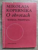 Mikołaj Kopernik - O obrotach - Księga pierwsza