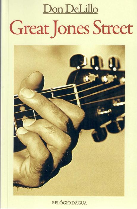 DON DELILLO «Great Jones Street» + 2 títulos