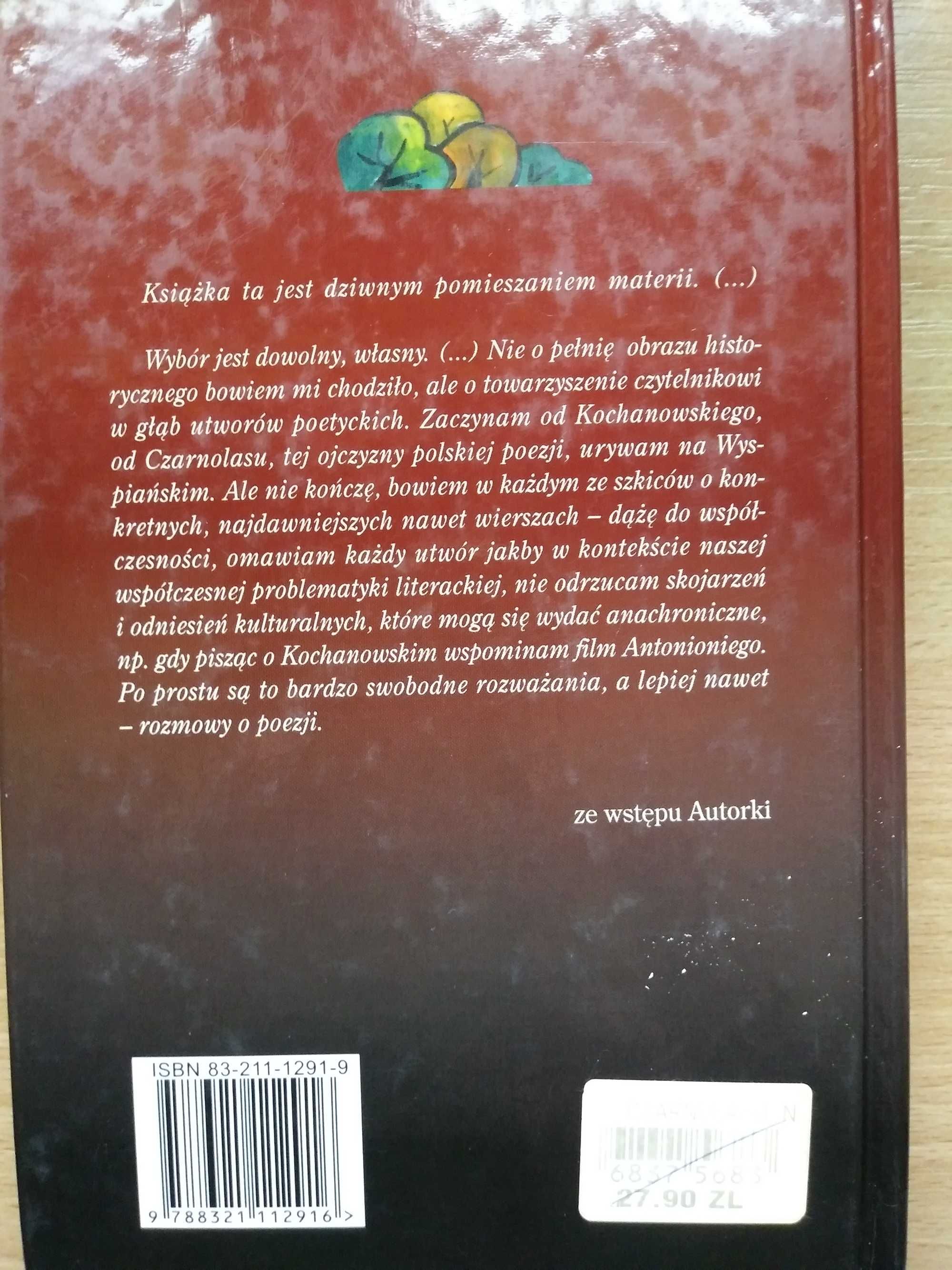 A. Kamieńska: Od Czarnolasu