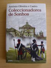 Coleccionadores de Sonhos de António Oliveira e Castro