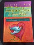 Ame-se e cure a sua vida