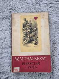 W.M. Thackeray Pierścień i róża