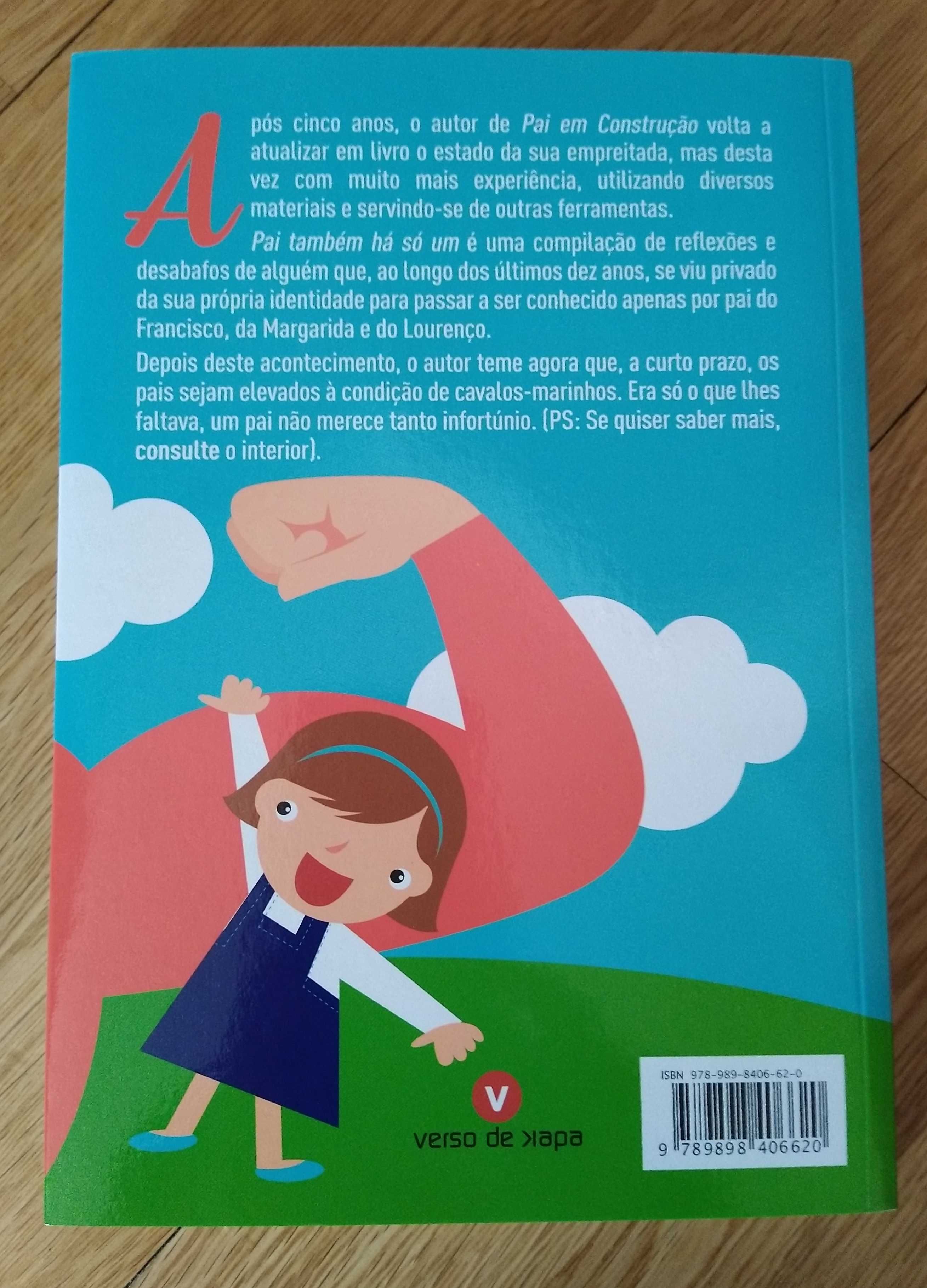 "Pai também só há um" de Francisco Abelha