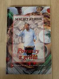 Potrawy z grilla - Maciej Kuroń