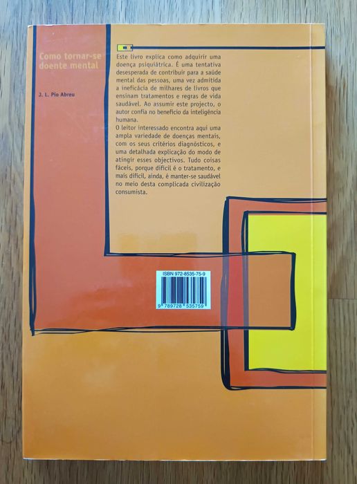 Como tornar-se doente mental - J.L. Pio Abreu