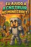 Ajudo no que quiserem no minecraft.