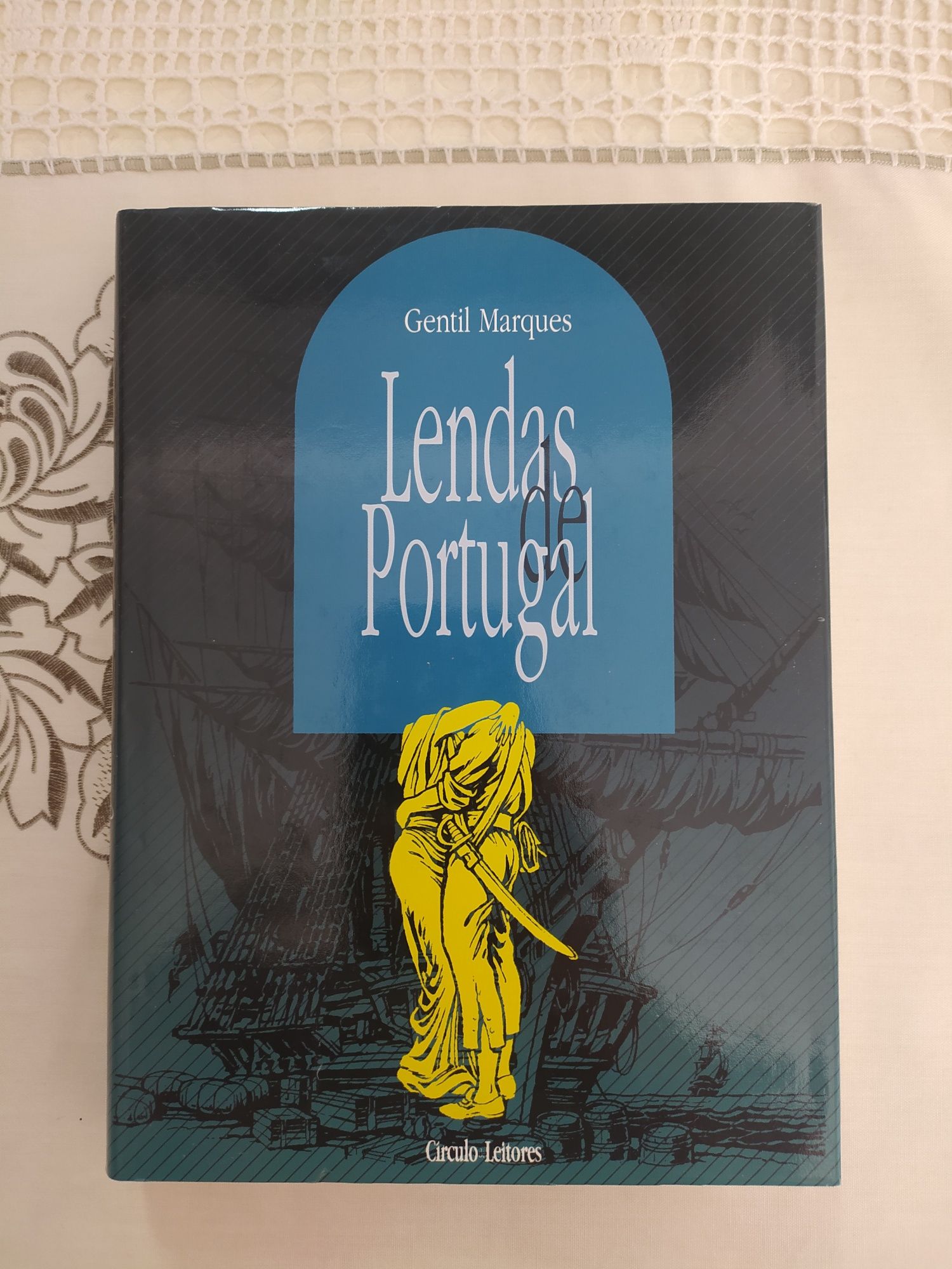 Lendas de Portugal - Gentil Marques