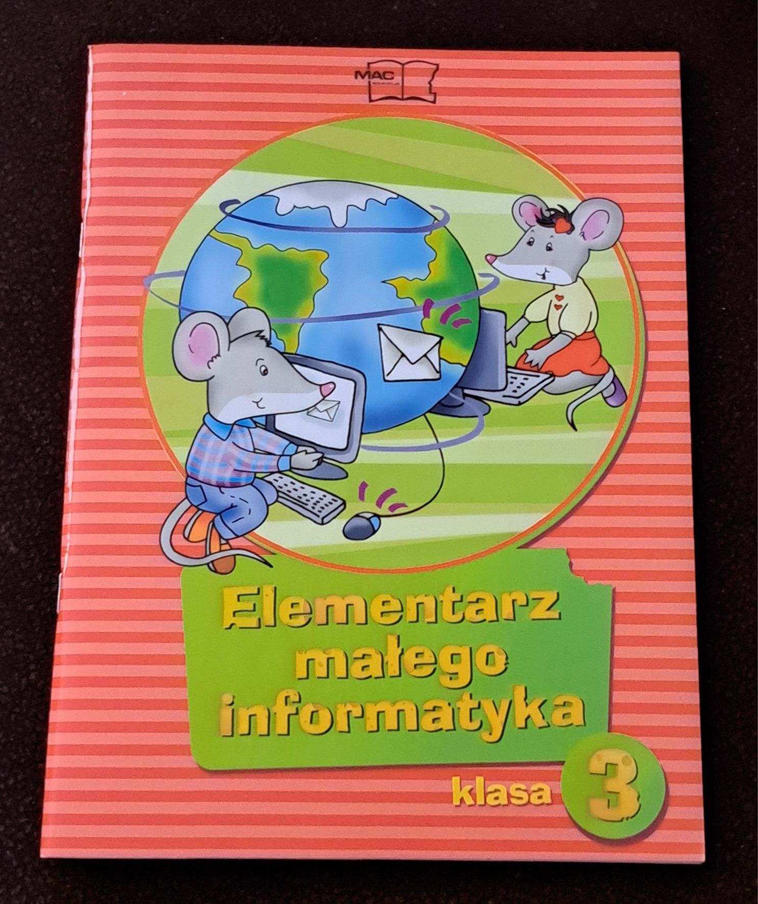 Elementarz małego informatyka klasa 3..