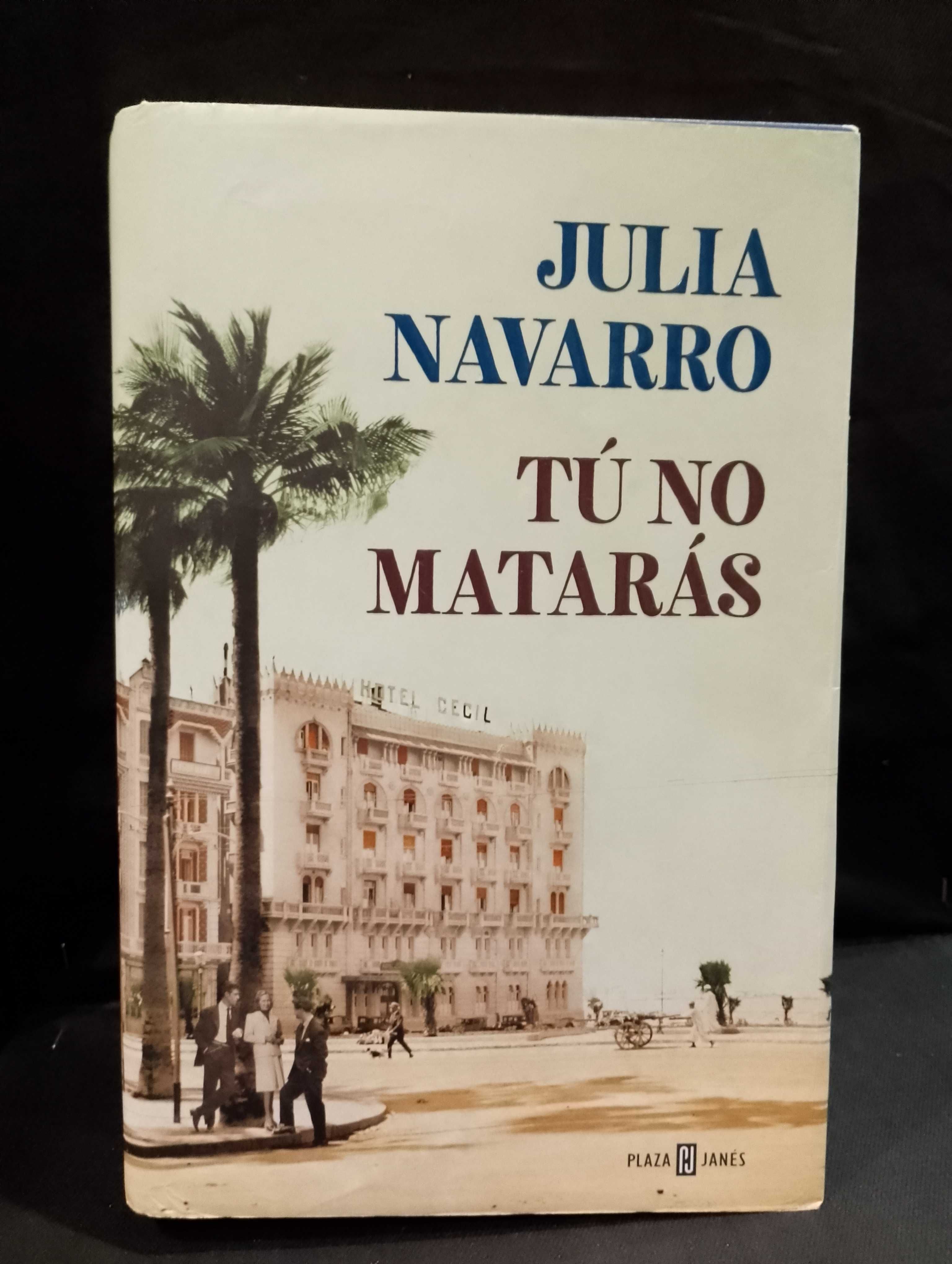 Tú no matarás - Julia Navarro