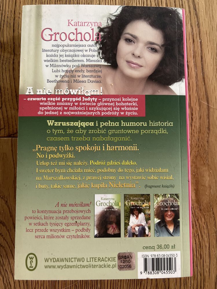A nie mówiłam! Katarzyna Grochola