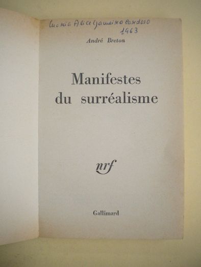 Manifestes du Surréalisme de André Breton