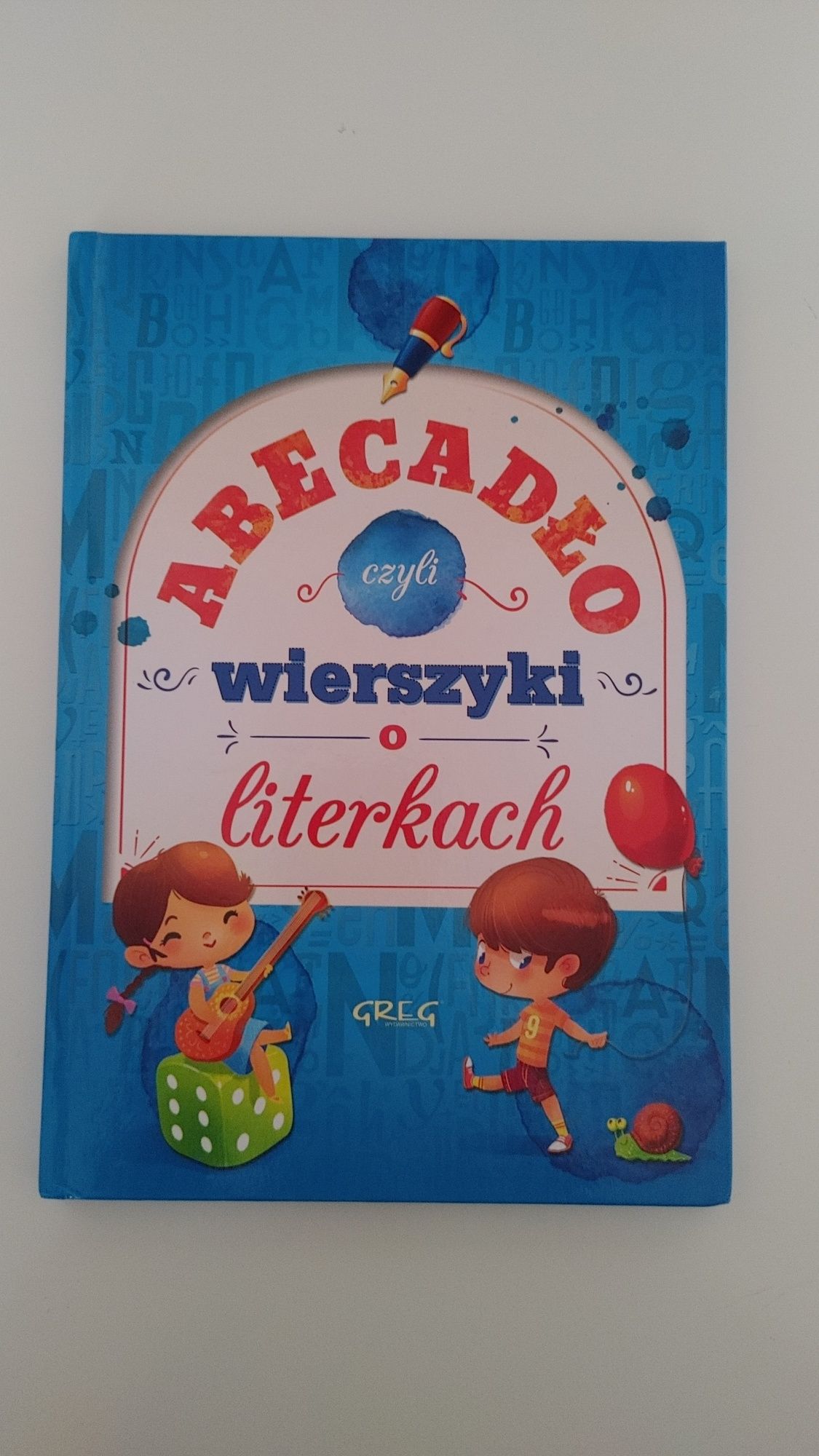 Książka 'Abecadło, czyli wierszyki o literkach', wyd. Greg