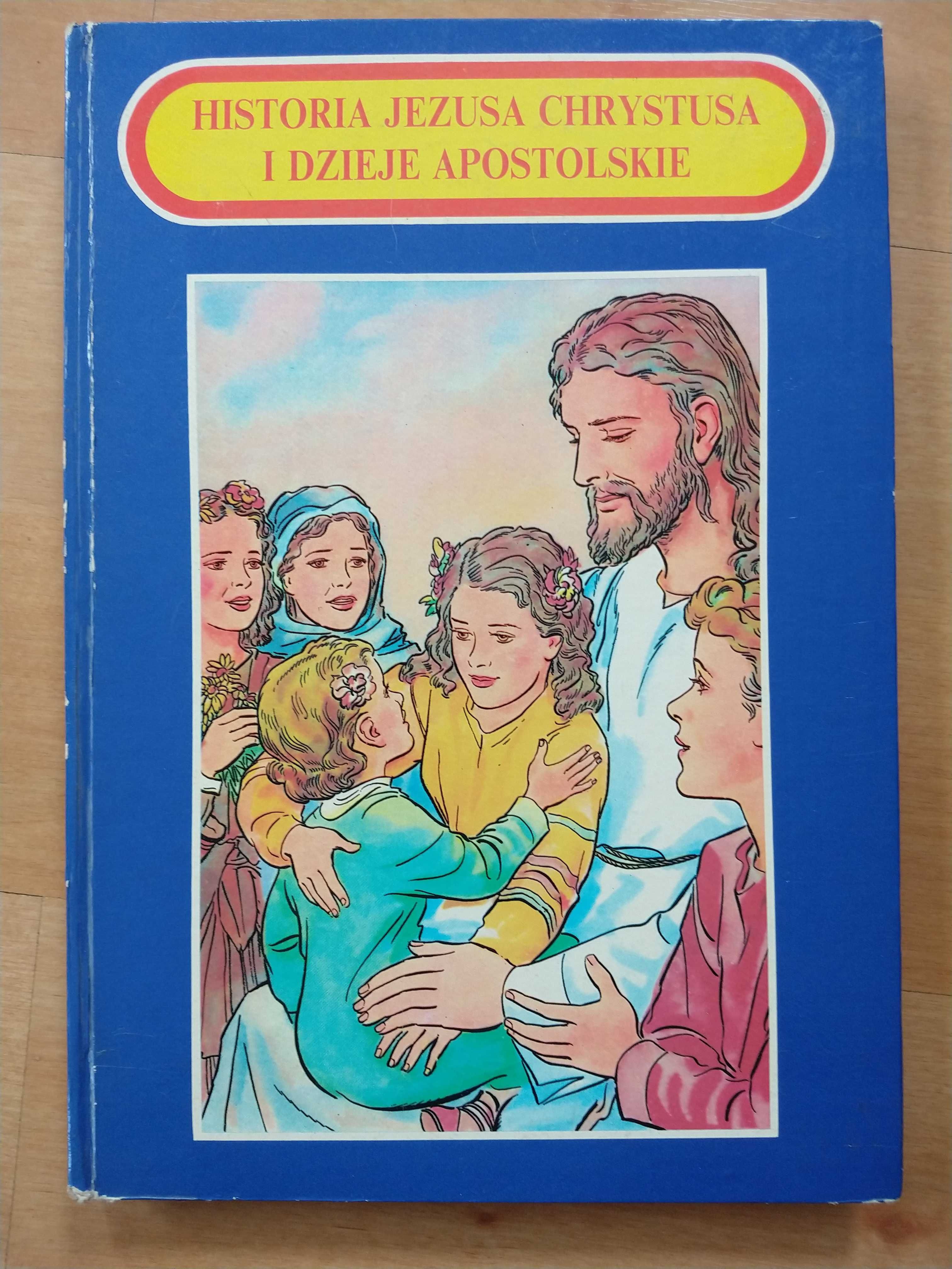 Historia Jezusa Chrystusa i dzieje apostolskie komiks