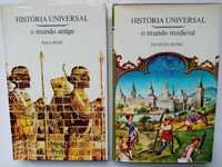 Livros “História universal" - "O mundo antigo” e “O mundo medieval”