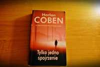 Harlan Coben" Tylko jedno spojrzenie".