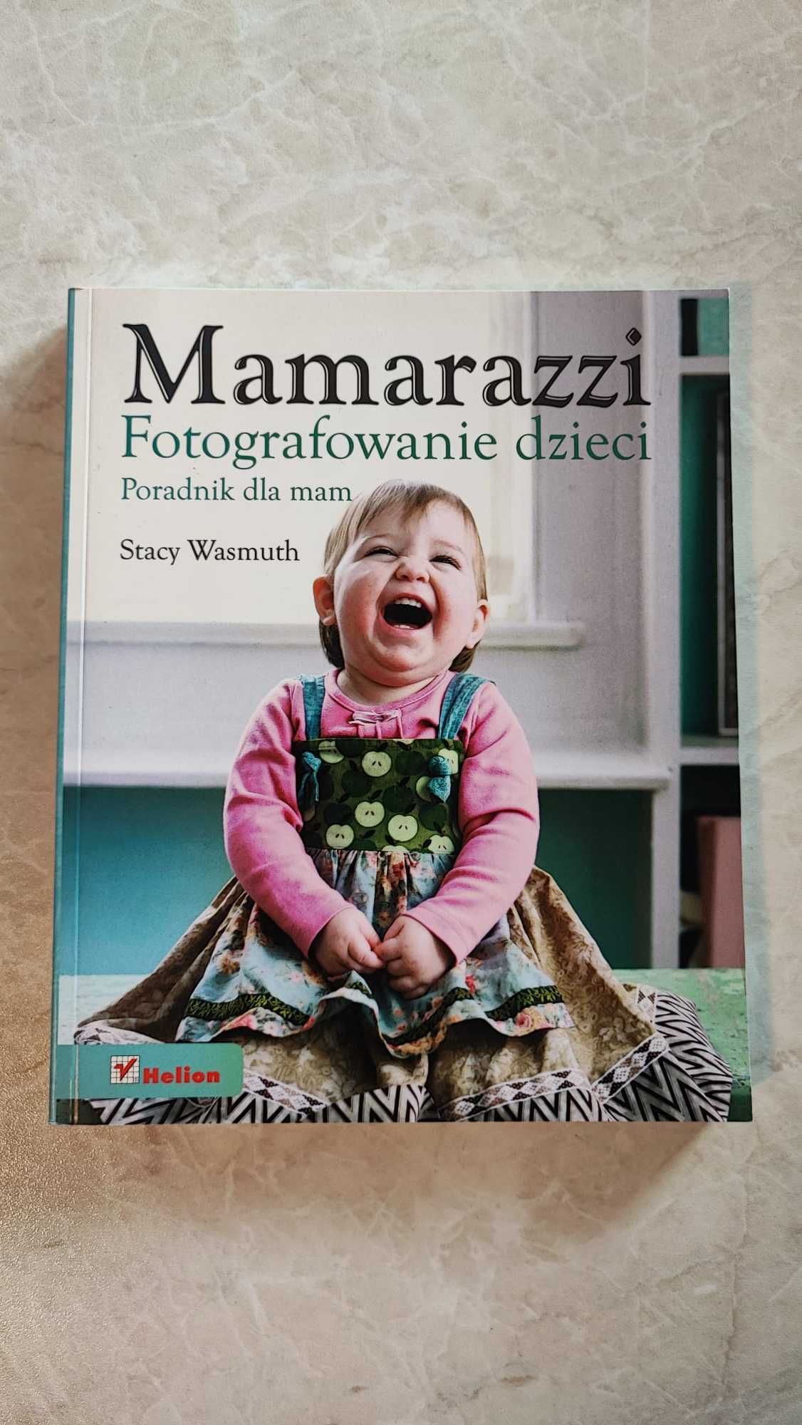 Ksiązka fotografia, Mamarazzi, Fotografowanie dzieci, S. Wasmuth