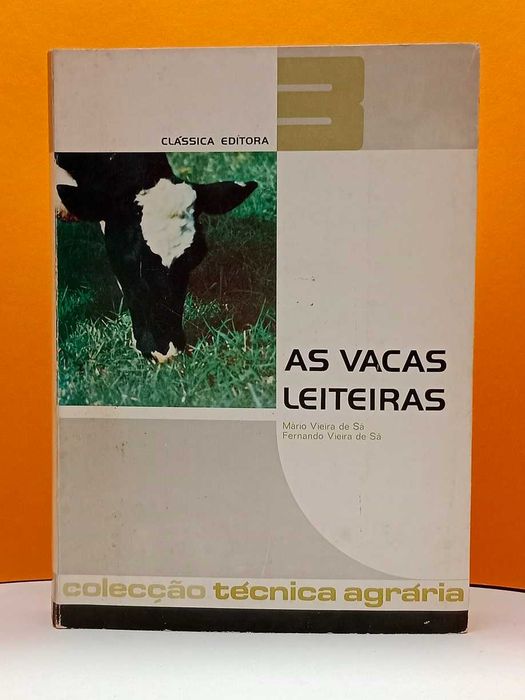 “ As Vacas Leiteiras ” de Mário Vieira de Sá – Fernando Vieira de Sá