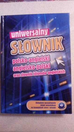 Uniwersalny słownik polsko-angielski angielsko-polski słownik idiomów