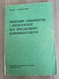 M. L. Rościszewski „Podstawy urbanistyki i architektury..”