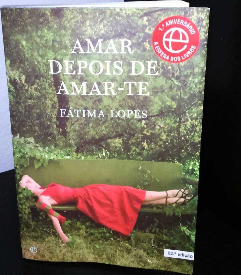 Amar Depois de Amar-te de Fátima Lopes